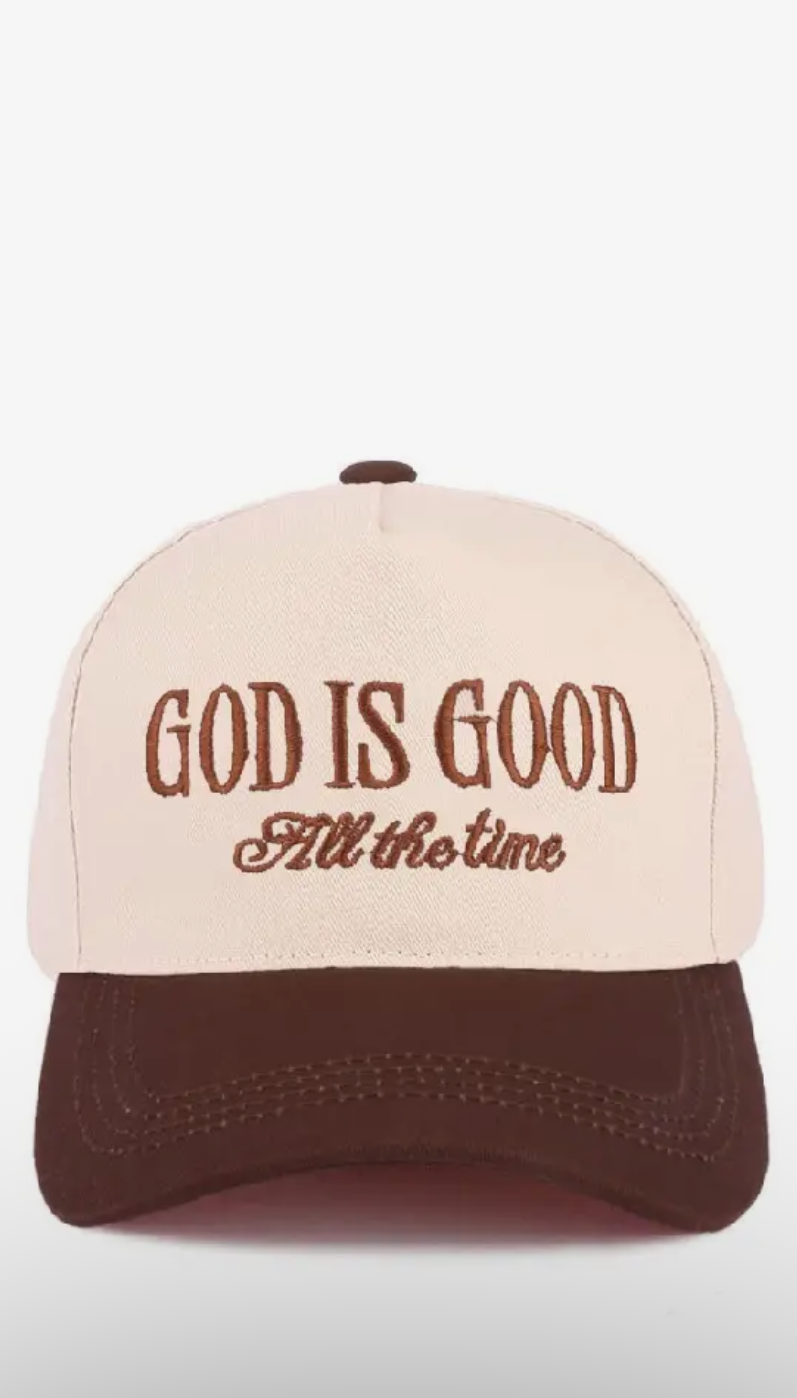 God Is Good All The Time Cap