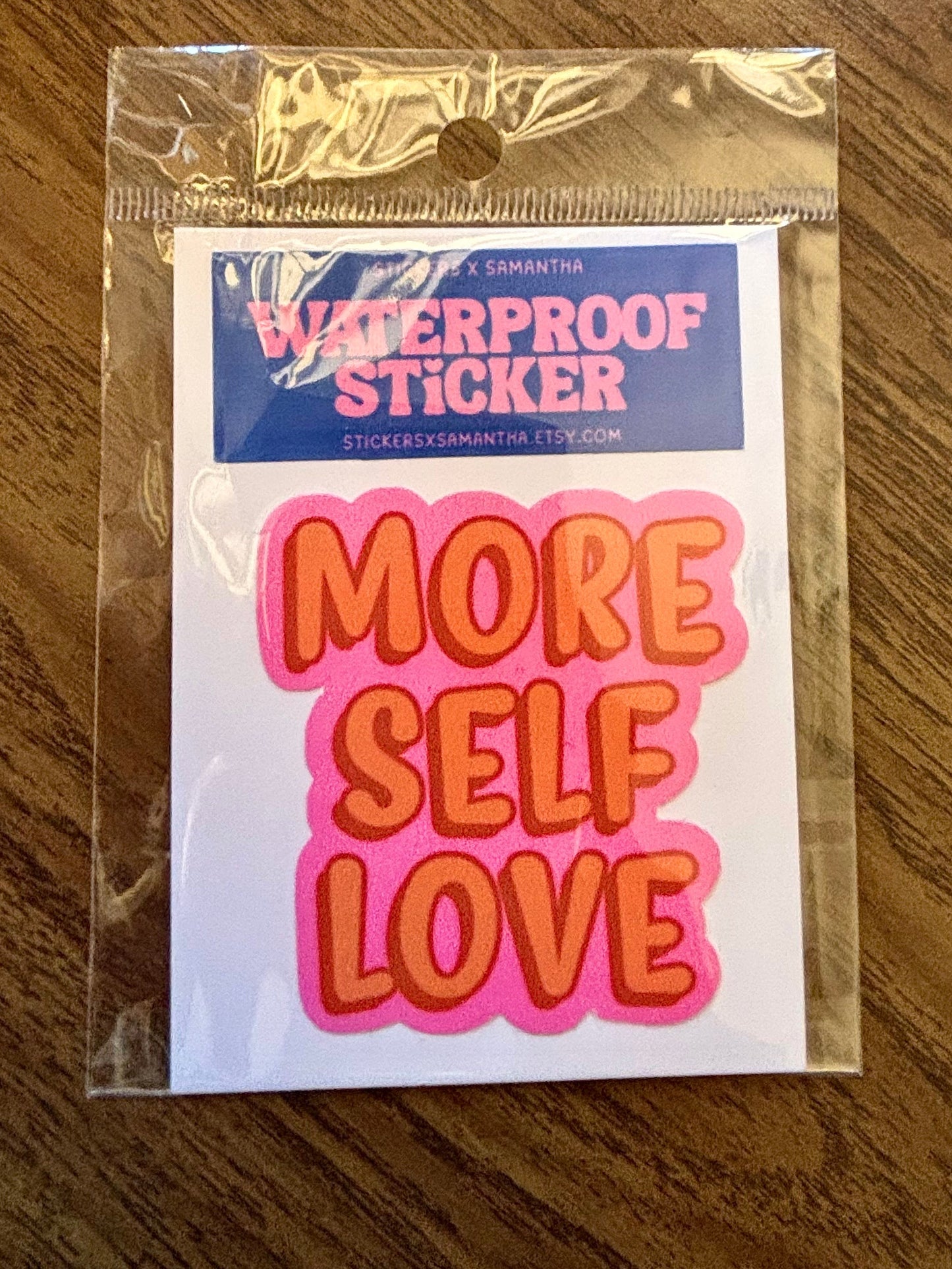 More Self-Love Sticker