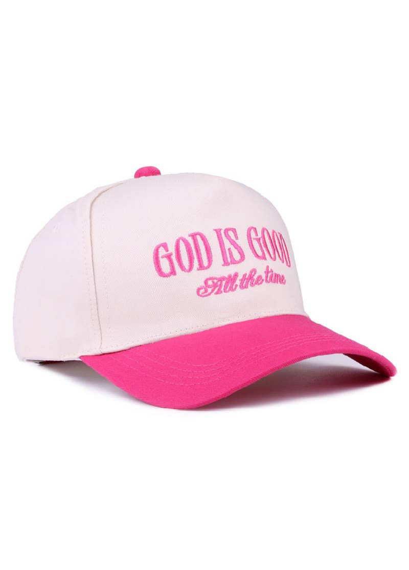 God Is Good All The Time Cap